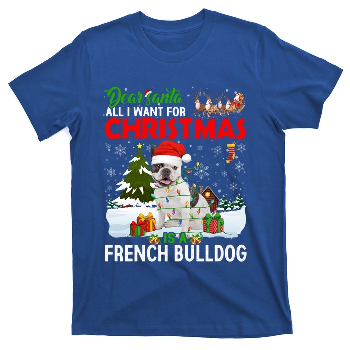 All I Want For Christmas Is A French Bulldog Family Pajamas Gift T-Shirt