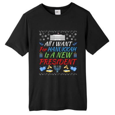 All I Want For Hanukkah Is A New President Fun Xmas Sweater Gift Tall Fusion ChromaSoft Performance T-Shirt