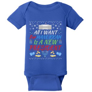 All I Want For Hanukkah Is A New President Fun Xmas Sweater Gift Baby Bodysuit