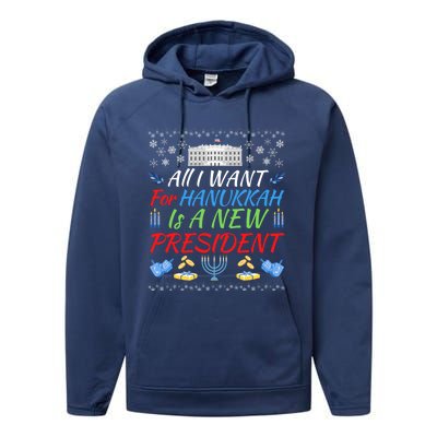 All I Want For Hanukkah Is A New President Fun Xmas Sweater Gift Performance Fleece Hoodie