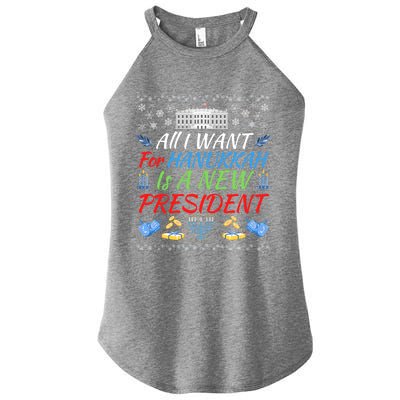 All I Want For Hanukkah Is A New President Fun Xmas Sweater Gift Women’s Perfect Tri Rocker Tank