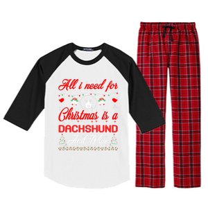 All I Want For Christmas Dachshund And Wine Gift Cute Gift Raglan Sleeve Pajama Set