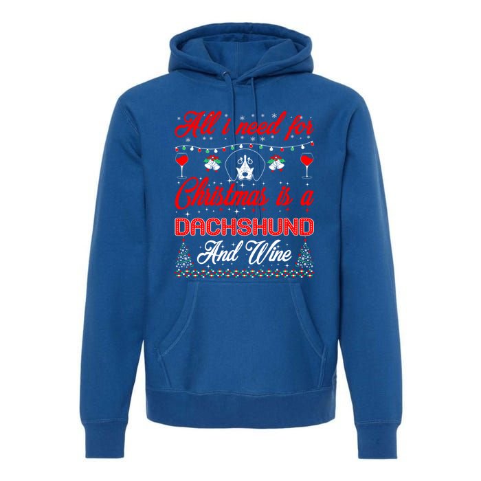 All I Want For Christmas Dachshund And Wine Gift Cute Gift Premium Hoodie