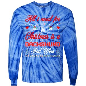 All I Want For Christmas Dachshund And Wine Gift Cute Gift Tie-Dye Long Sleeve Shirt