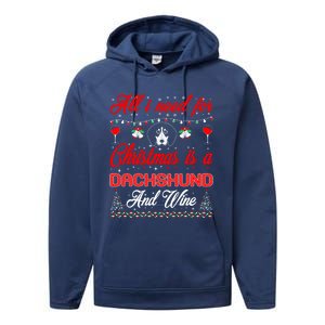 All I Want For Christmas Dachshund And Wine Gift Cute Gift Performance Fleece Hoodie