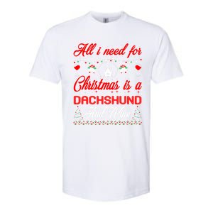 All I Want For Christmas Dachshund And Wine Gift Cute Gift Softstyle CVC T-Shirt