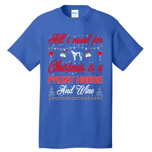 All I Want For Christmas Paint Horse And Wine Gift Tall T-Shirt