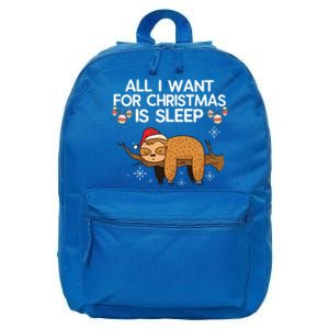 All I Want For Christmas Is Sleep Sloth Lazy Animal Costume Gift 16 in Basic Backpack