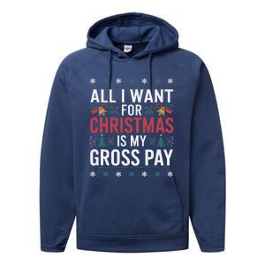 All I Want For Christmas Is My Gross Pay Funny Christmas Performance Fleece Hoodie