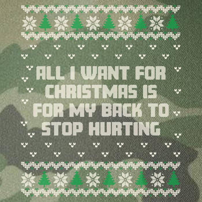 All I Want Is My Back To Stop Hurting Funny Christmas Sweatshirt Legacy Tie Dye Trucker Hat