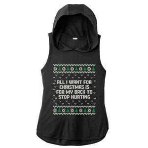 All I Want Is My Back To Stop Hurting Funny Christmas Sweatshirt Ladies PosiCharge Tri-Blend Wicking Draft Hoodie Tank