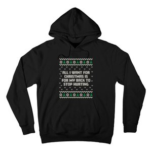 All I Want Is My Back To Stop Hurting Funny Christmas Sweatshirt Hoodie