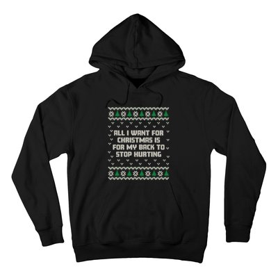 All I Want Is My Back To Stop Hurting Funny Christmas Sweatshirt Hoodie