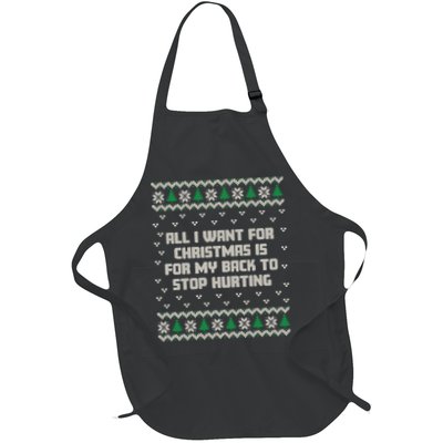 All I Want Is My Back To Stop Hurting Funny Christmas Sweatshirt Apron