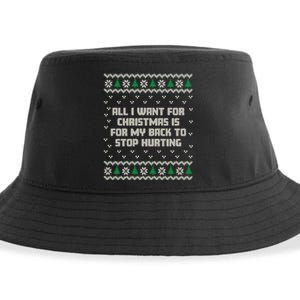 All I Want Is My Back To Stop Hurting Funny Christmas Sweatshirt Sustainable Bucket Hat