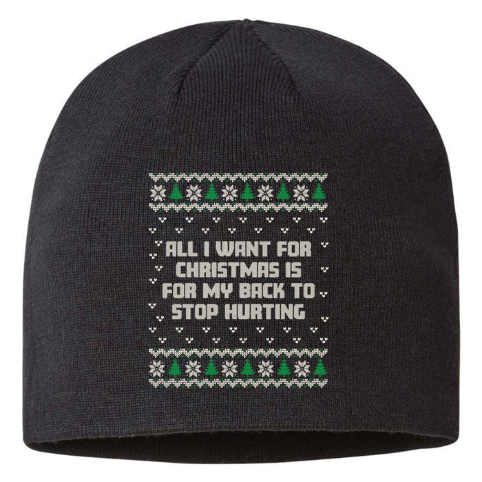 All I Want Is My Back To Stop Hurting Funny Christmas Sweatshirt Sustainable Beanie