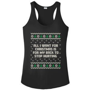 All I Want Is My Back To Stop Hurting Funny Christmas Sweatshirt Ladies PosiCharge Competitor Racerback Tank