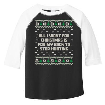 All I Want Is My Back To Stop Hurting Funny Christmas Sweatshirt Toddler Fine Jersey T-Shirt
