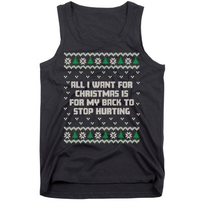 All I Want Is My Back To Stop Hurting Funny Christmas Sweatshirt Tank Top