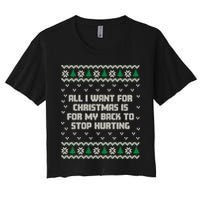 All I Want Is My Back To Stop Hurting Funny Christmas Sweatshirt Crop Top