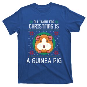 All I Want For Christmas Is A Guinea Pig Funny Xmas Sweater Gift T-Shirt