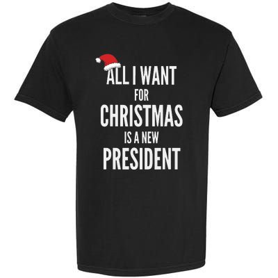 All I Want For Christmas Is A New President Santa Hat Garment-Dyed Heavyweight T-Shirt