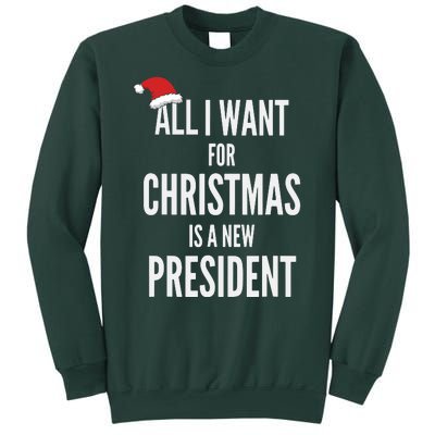 All I Want For Christmas Is A New President Santa Hat Sweatshirt