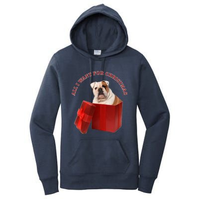 All I Want For Christmas English Bulldog Cool Gift Women's Pullover Hoodie