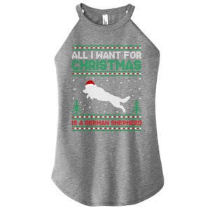 All I Want For Xmas Is A Ger Shepherd Dog Ugly Christmas Gift Women's Perfect Tri Rocker Tank