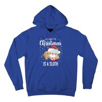 All I Want For Christmas Is A Sloth Cute Sleeping Sloth Gift Hoodie