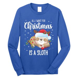 All I Want For Christmas Is A Sloth Cute Sleeping Sloth Gift Long Sleeve Shirt