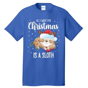 All I Want For Christmas Is A Sloth Cute Sleeping Sloth Gift Tall T-Shirt