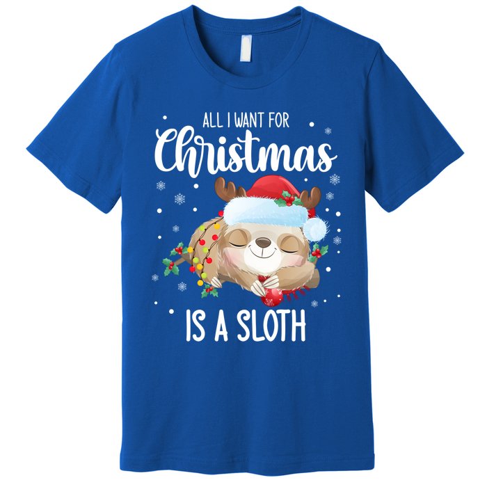 All I Want For Christmas Is A Sloth Cute Sleeping Sloth Gift Premium T-Shirt