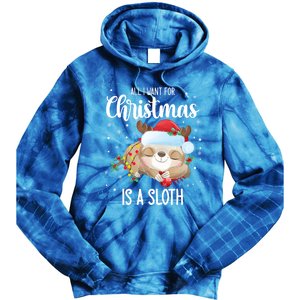 All I Want For Christmas Is A Sloth Cute Sleeping Sloth Gift Tie Dye Hoodie