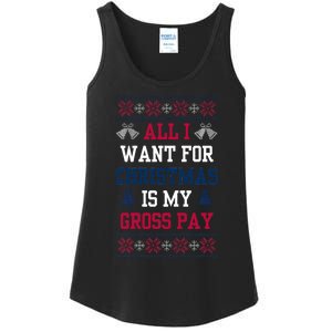 All I Want For Christmas Is My Gross Pay Joke Ladies Essential Tank