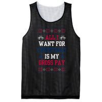 All I Want For Christmas Is My Gross Pay Joke Mesh Reversible Basketball Jersey Tank