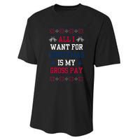 All I Want For Christmas Is My Gross Pay Joke Performance Sprint T-Shirt