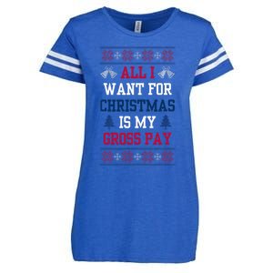 All I Want For Christmas Is My Gross Pay Joke Enza Ladies Jersey Football T-Shirt