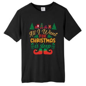 All I Want For Christmas Is Sleep Funny Christmas Funny Funny Gift Tall Fusion ChromaSoft Performance T-Shirt