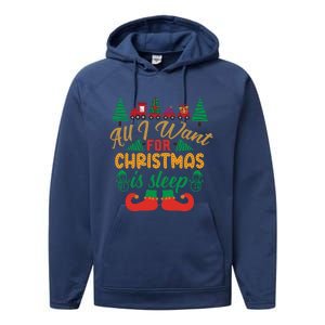 All I Want For Christmas Is Sleep Funny Christmas Funny Funny Gift Performance Fleece Hoodie