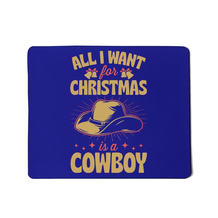 All I Want For Christmas Is A Cow Funny Cute Horse Meaningful Gift Mousepad