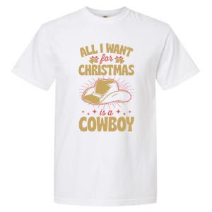 All I Want For Christmas Is A Cow Funny Cute Horse Meaningful Gift Garment-Dyed Heavyweight T-Shirt