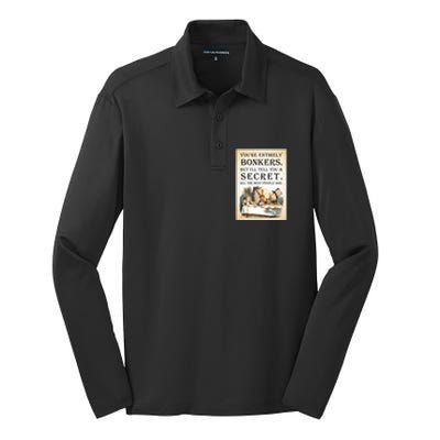 Alice In Wonderland Tea Party YouRe Entirely Bonkers Quote Silk Touch Performance Long Sleeve Polo