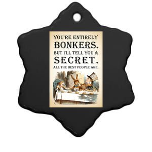 Alice In Wonderland Tea Party YouRe Entirely Bonkers Quote Ceramic Star Ornament