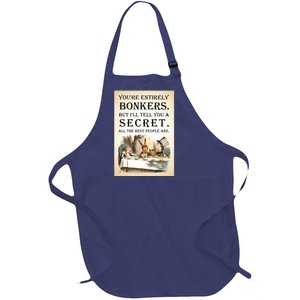 Alice In Wonderland Tea Party YouRe Entirely Bonkers Quote Full-Length Apron With Pockets