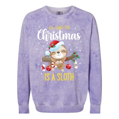 All I Want For Christmas Is A Sloth Funny Sleeping Sloth Gift Colorblast Crewneck Sweatshirt