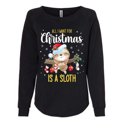 All I Want For Christmas Is A Sloth Funny Sleeping Sloth Gift Womens California Wash Sweatshirt