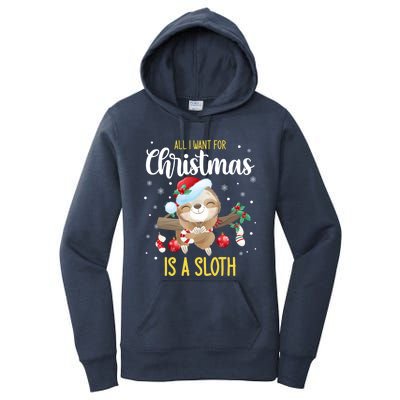 All I Want For Christmas Is A Sloth Funny Sleeping Sloth Gift Women's Pullover Hoodie