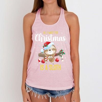 All I Want For Christmas Is A Sloth Funny Sleeping Sloth Gift Women's Knotted Racerback Tank