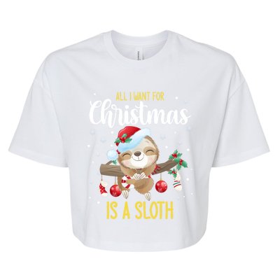 All I Want For Christmas Is A Sloth Funny Sleeping Sloth Gift Bella+Canvas Jersey Crop Tee